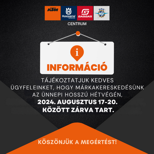 KTM Centrum augusztus 20-ai zárva tartása!